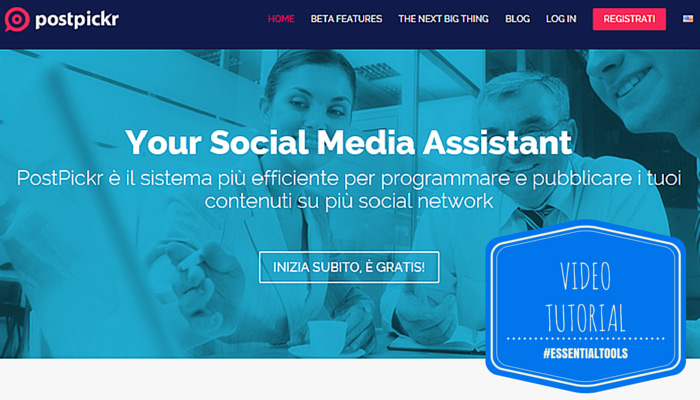 Read more about the article Essential Tools: importare e condividere post con PostPickr [Video Tutorial]